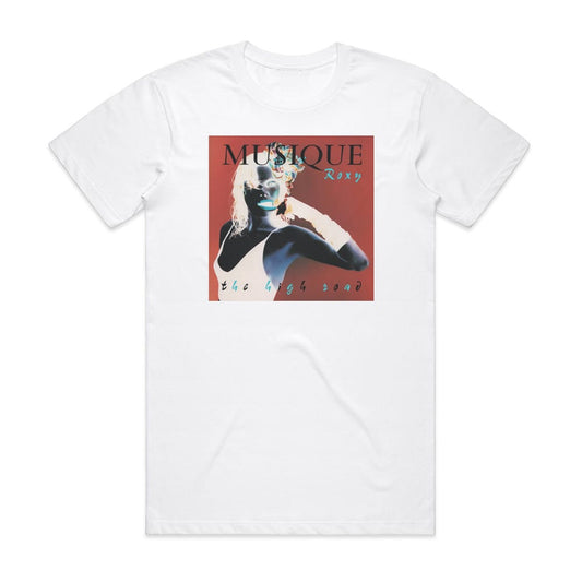 Roxy Music The High Road T-Shirt White