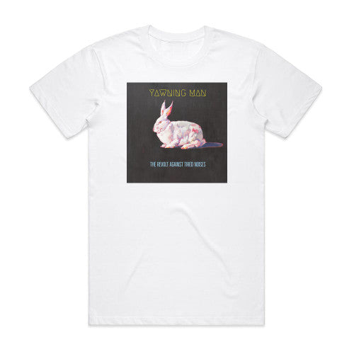 Yawning Man The Revolt Against Tired Noises Album Cover T-Shirt White