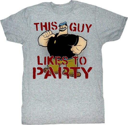 This Guy Likes To Party Popeye T-Shirt