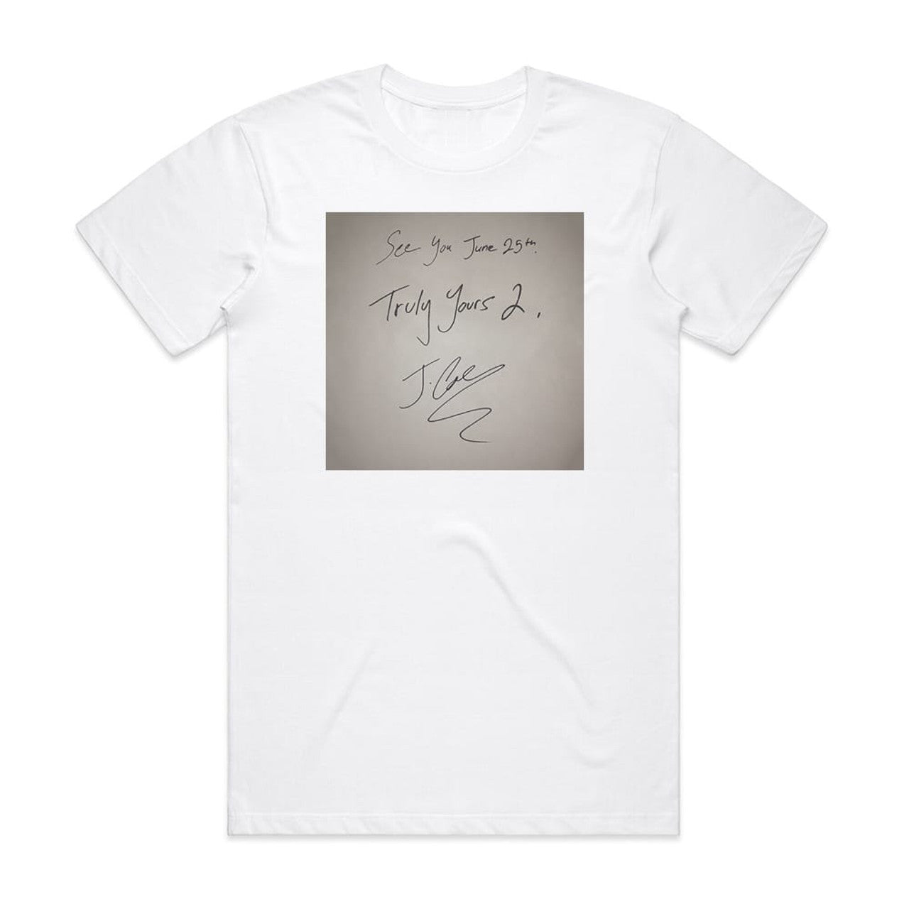 J Cole Truly Yours 2 T-Shirt White