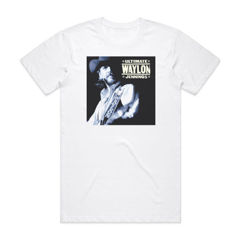 Waylon Jennings Ultimate Waylon Jennings Album Cover T-Shirt White