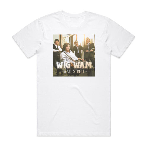 Wig Wam Wall Street 2 Album Cover T-Shirt White