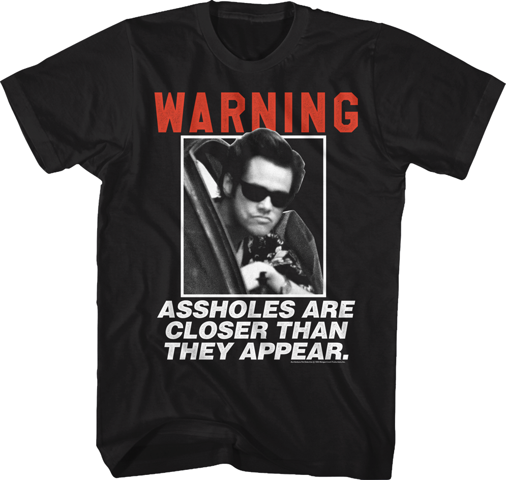 Warning Ace Ventura T-Shirt