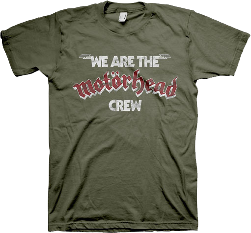 We Are The Motorhead Crew Motorhead T-Shirt