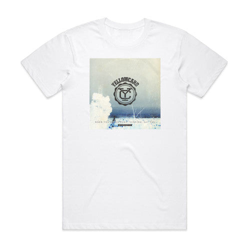 Yellowcard When Youre Through Thinking Say Yes Acoustic Album Cover T-Shirt White