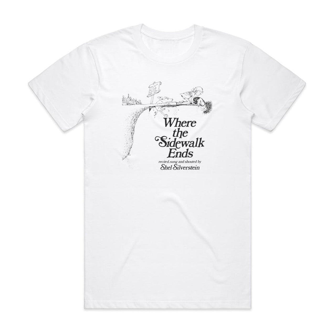 Shel Silverstein Where The Sidewalk Ends T-Shirt White