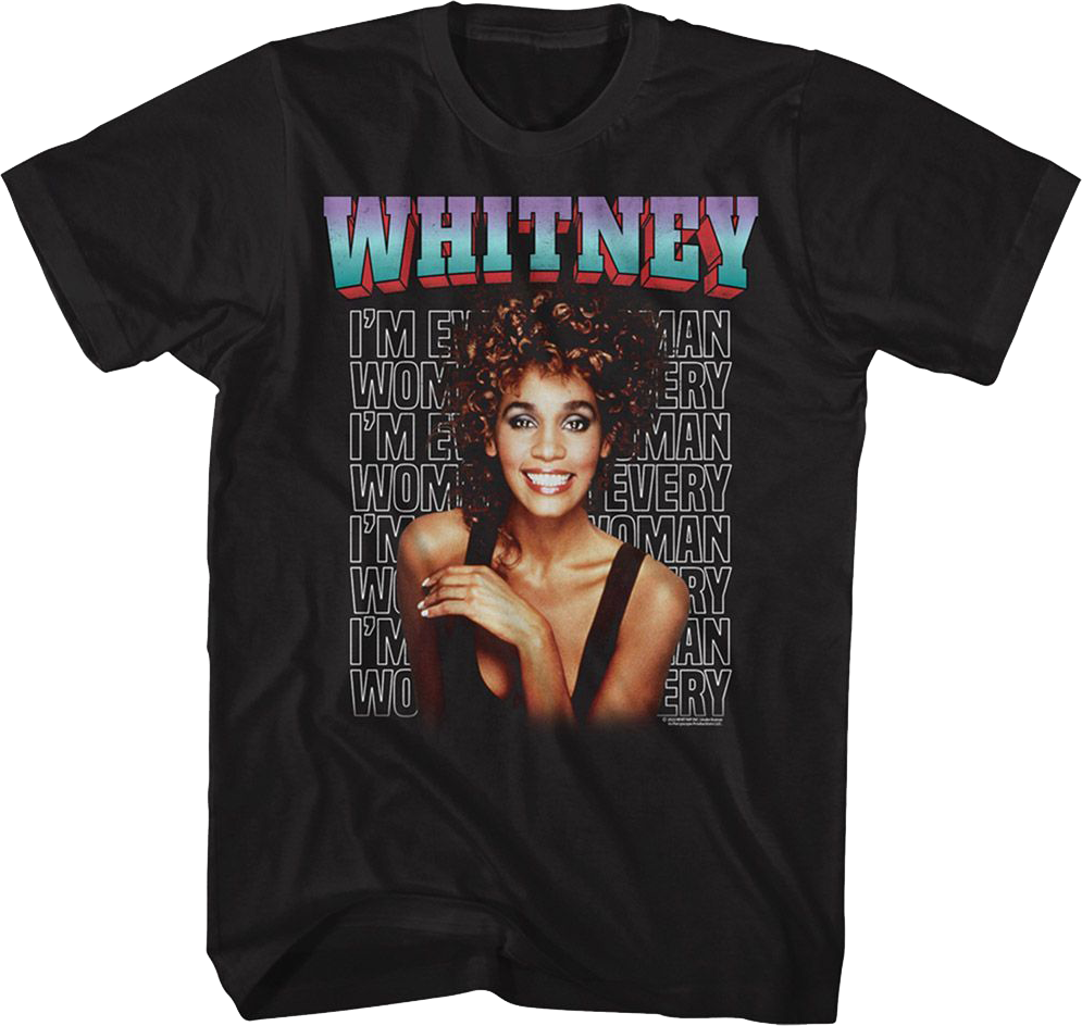 Whitney Houston I'm Every Woman T-Shirt