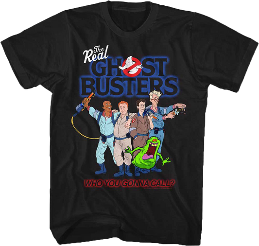 Who You Gonna Call Real Ghostbusters T-Shirt