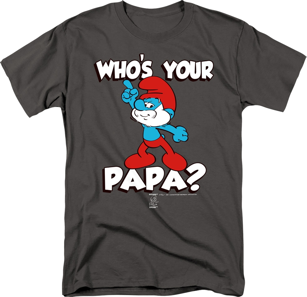 Who's Your Papa? Smurfs T-Shirt