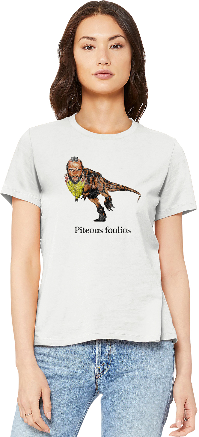 Womens Piteous Foolios Mr. T Shirt