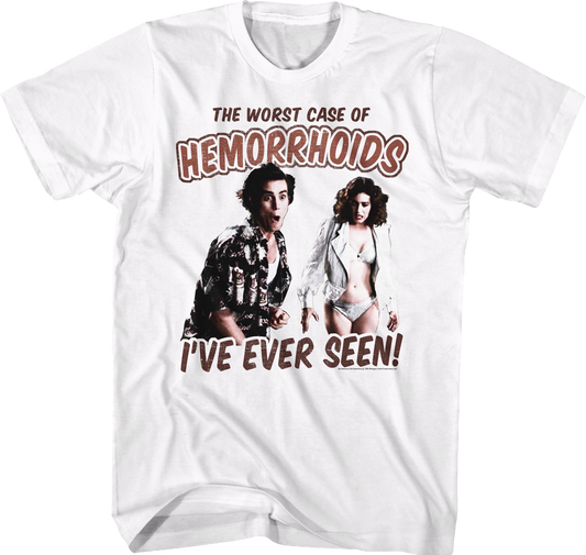 Worst Case Of Hemorrhoids Ace Ventura T-Shirt