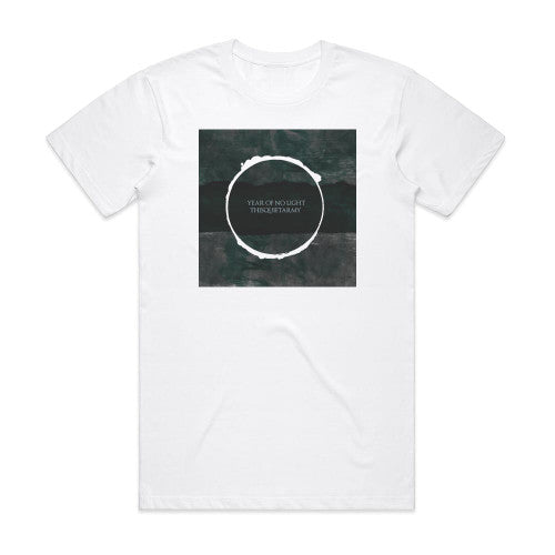 Year of No Light Year Of No Light Thisquietarmy Album Cover T-Shirt White