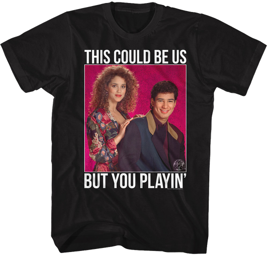 You Playin' Saved By The Bell T-Shirt